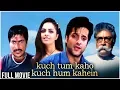Download Lagu Kuch Tum Kaho Kuch Hum Kahein (2002) Hindi Movie | Fardeen Khan, Sharad Kapoor, Richa, Ashok Saraf