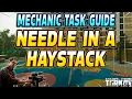 Needle in a Haystack - Mechanic Task Guide