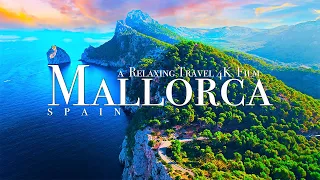 Mallorca 4K - Spain Balearic Islands Relaxing Travel Film with Calming Music