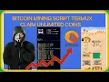 Bitcoin Mining Script Termux Claim Unlimited Faucet Script