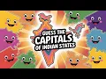 Guess the Capitals of Indian States the Capital Cities of India Quiz Challenge ChilliPop