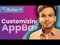 Customizing the AppBar in Flutter Part 2 Flutter Tutorials in Hindi