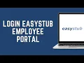 Easystub Employee Login How to Login to Easystub Employee Portal 2024
