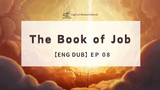 Download 【ENG DUB】08 The Book of Job #biblestudy #biblestory #christianfaith #justifiedbyfaith #faithalone MP3