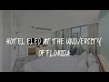 Hotel Eleo at the University of Florida Review - Gainesville United States of America