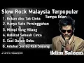 Download Lagu Best Of The Best Album Saleem Iklim - Iklim Full Album Tanpa Iklim