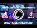 Download Lagu KO BILANG KO PALING MANIS ADU MAMAE BIKIN SALAH TINGKAH - DJ SALTING TIKTOK VIRAL TERBARU 2021🎶🎧👍