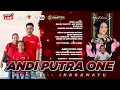 Download Lagu 🔴 LIVE | ANDI PUTRA ONE | DS RAMBATAN WETAN KEC SINDANG - INDRAMAYU | SENIN 08 SEPTEMBER 2025