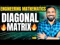 What is a Diagonal Matrix Engineering Mathematics