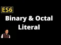 ES6-feature Extended Literals Binary Octal Literal