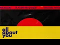The Knocks - All About You (feat. Foster The People) [Tensnake Remix] [Official Audio]