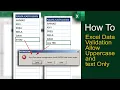 Excel Data Validation Allow Uppercase and text Only