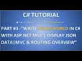 Part 3 C Tutorial - Write Hello World in C with Asp Net C C Routing Overview