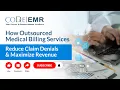 Stop Losing Revenue to Claim Denials - Why Outsourcing Medical Billing Works Best in 2026 CodeEMR