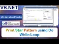 P23a Windows Application to Print Star Pattern using Do While Loop Net