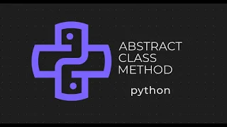Abstract method and Abstract class in python Python OOPS Series