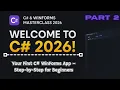 Your First C WinForms App - Step-by-Step for Beginners