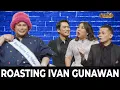 Download Lagu Ivan Gunawan di Roasting Sampai Bengong  | Comic 8 Roasting Ivan Gunawan Full Version