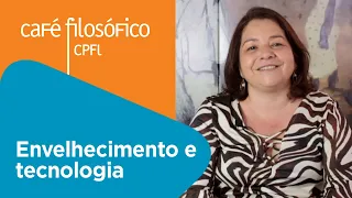 Envelhecimento e Tecnologia: Saúde, Inclusão e Bem-estar | Com Carla Santana