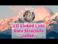 13 Linked List Continued Java with Ali