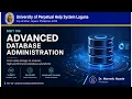 Advanced Database Administration Course Orientation