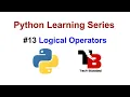 Logical Operators In Python Programming Python Tutorial For Beginners In Hindi In 2020