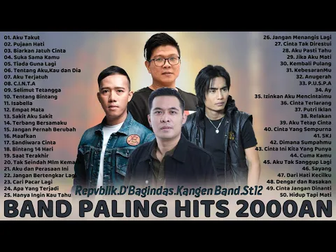 Download MP3 50 Lagu Terbaik Dari Repvblik, Kangen Band, ST12, D'Bagindas - Lagu Tahun 2000an Paling Hits