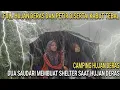 Camping Hujan Deras Dan Membuat Shelter Di Saat Hujan Petir Dan Kabut - Masak Sate Saat Hujan