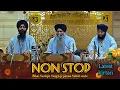 Lagu NON STOP Bhai Sarabjit Singh ji patna Sahib wale latest kirtan 