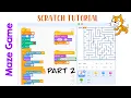 Scratch Question Maze Tutorial - Part 2