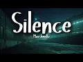Marshmello - Silence (Lyrics) Ft. Khalid