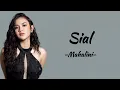 Download Lagu Mahalini - Sial Lyrics