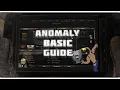 STALKER Anomaly mod Basic Guide Pt 1