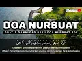 Download Lagu DOA NURBUAT 2 JAM || gratis download buku pdf doa nurbuat teks arab latin arti huruf besar
