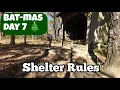 Lagu Bat-mas Day 7: How to be a good shelter citizen