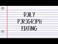 Daily Paragraph Editing