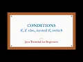 Conditions in java if if else nested if switch with example program Java tutorial beginners