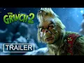 The Grinch 2 2026 Teaser Trailer Concept Jim Carrey