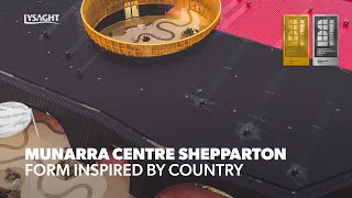 LIDA 2025 Overall Winning Design Munarra Centre Form Inspired by Country