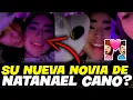 of Natanael Cano s New Girlfriend Leaked