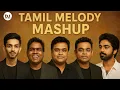 Lagu Tamil melody mashup vol 1 #djhemu