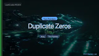 LeetCode 1089 Duplicate Zeros The Two Pointers Trick C