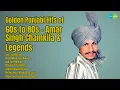Download Lagu Golden Punjabi Hits of 60s to 80s – Amar Singh Chamkila \u0026 Legends  | Amar Singh Chamkila | Ka...