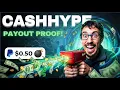 CashHype Review - PLAY EARN Grinding My Way to 50 Cents PROOF