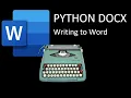 Python docx - Writing to a Word document