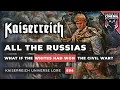 What if Russian White Forces had won the Civil War Kaiserreich Universe Documentary E04 - Russia