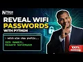 Get Saved WiFi Passwords with Python 5 Lines of Code