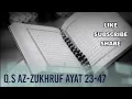 Download Lagu Q.S AZ-ZUKHRUF AYAT 23-47 NADA ROST (METODE TILAWATI/METODE UMMI)