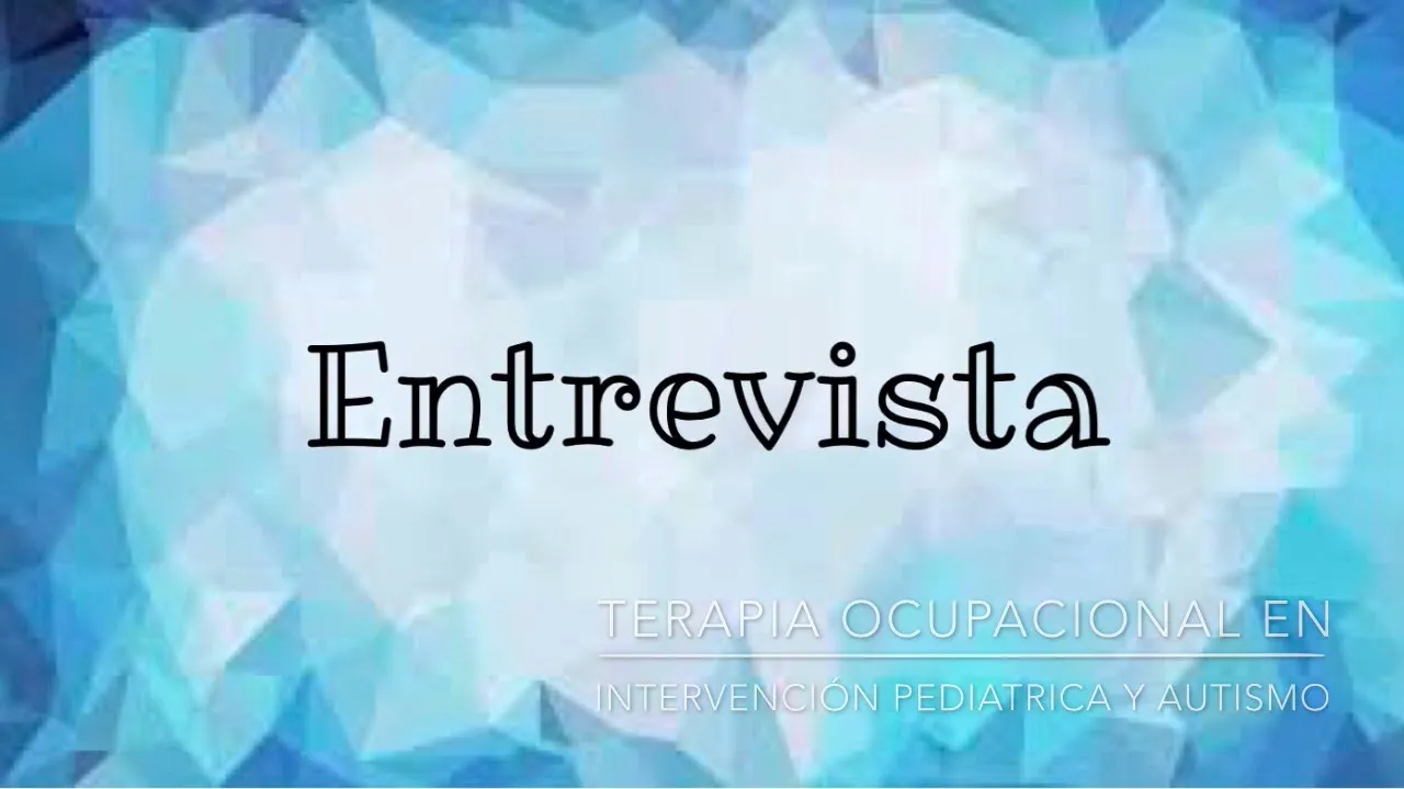 Terapia Ocupacional en pediatría y autismo