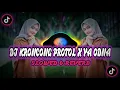 Lagu DJ KRONCONG PROTOL X YA ODNA PLAT KT (SLOWED \u0026 REVERB) VIRAL TIKTOK